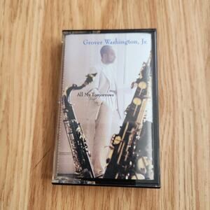 Grover Washington Jr All My Tomorrows Cassette 1994 Columbia Smooth Jazz